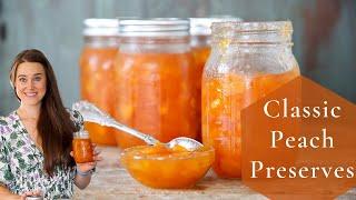 CLASSIC PEACH PRESERVES: Peach preserves for ice cream and your favorite dishes all year round!