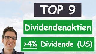 Die 9 besten Dividendenaktien USA (über 4% Dividendenrendite & lange nicht gesenkt) – jetzt günstig?