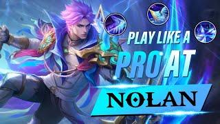 HOW TO SOLO CARRY YOUR TEAM USING NOLAN LIKE A PRO! | FULL NOLAN GUIDE + BEST BUILD & TIPS! - MLBB