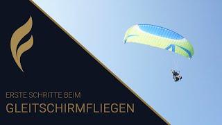 Gleitschirmfliegen - Vom Fußgänger zum Gleitschirmflieger? | FREIRAUM Gleitschirmschule