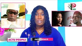 ACTU PEOPLE AVEC FATOU NDIAYE