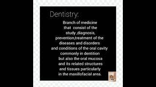 Dentistry Definition