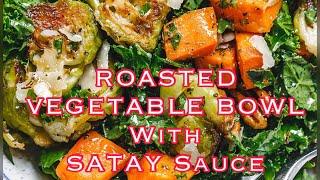 ROASTED VEGETABLE BOWL// ITUMtaVINES