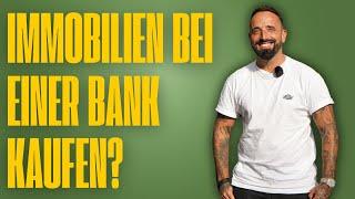 Lohnt es sich Immobilien von einer Bank zu kaufen?