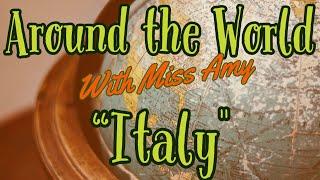 Around the World:  Italy