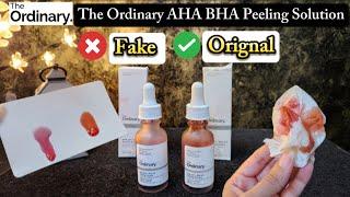 The Ordinary AHA BHA Peeling Solution Fake VS Orignal | Chemical Exfoliation