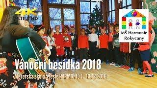 Vánoční besídka 2018 | Mateřská škola Harmonie | Rokycany | 4K UHD