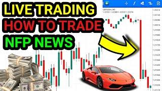 Very Clever Strategy You Can Not Loose When NFP News Comes Out | Live Trading