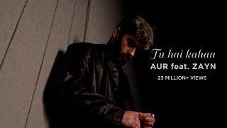 Tu Hai Kahan (feat. ZAYN) (Official Music Video)