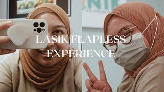 VLOG: LASIK FLAPLESS EXPERIENCE