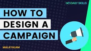 How to Design a Digital Marketing Campaign | Malayalam | Automation | Subilal K | Daily Skills