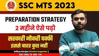 SSC MTS STRATEGY 2025 | बस इतना कर लो सरकारी नौकरी पक्की Syllabus 2025 by Aditya Ranjan Sir #mts#ssc