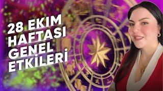 28 Ekim Haftası Genel Etkiler ve Burçlar@Astrologmineolmez