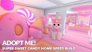 SUPER SWEET Candy home Speed build in Adopt me!  *CANDY HARE*