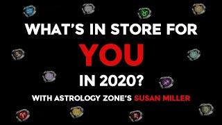 Your 2020 Horoscope with Astrology Zone's Susan Miller