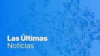 Últimas noticias | 12 marzo - Mediodía