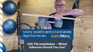 ESD Tile Installation  – Which Conductive Adhesive Should You Use?