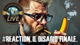 #REACTION IL DISAGIO FIINALE VIDEO DI SVAPROLET