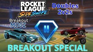 Diamond 2 Ranked 2v2s Gameplay with Mogz (Breakout Special) || Rocket League Sideswipe Doubles