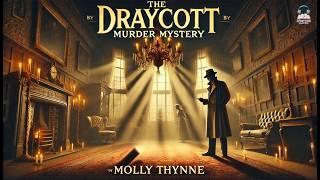  The Draycott Murder Mystery by Molly Thynne 