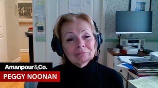 Reagan Insider Peggy Noonan on Trump, COVID-19 and Masculinity | Amanpour and Company