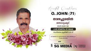 Funeral Service of O.JOHN (71) | Thazhepurayil, Randalummoodu | 2025 May 8 | SG Media