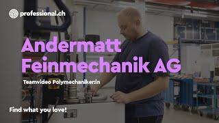 Andermatt Feinmechanik AG | professional.ch