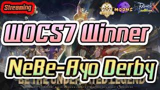 Moons CH  Streaming EP.400 - WOCS7 Winner Round : NeBe-Ayo Derby #rox #MoonsCH