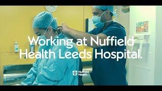 Working at Nuffield Health Leeds Hospital