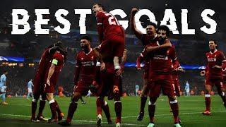 Liverpool • Top 25 Goals • 2017/18