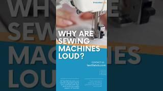 Why Are Sewing Machines Loud? | #shorts