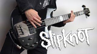 Slipknot - (Sic) (Bass Cover) + TAB [PAUL GRAY SIGNATURE BASS]