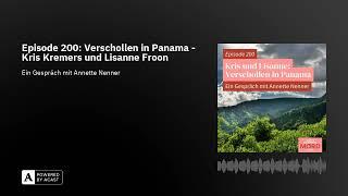 Episode 200: Verschollen in Panama - Kris Kremers und Lisanne Froon