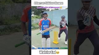 Others vs Shikhar dhawan(Last international match) #shorts #cricket