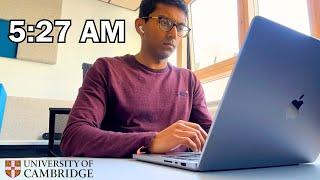 My 5:27 AM Cambridge University Study Routine