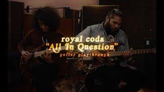 Will Swan & Sergio Medina Play "All In Question" by Royal Coda