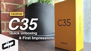 realme C35 - Unboxing and Initial Impressions - Indeed very Chic and Classy