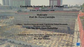 Geoteknik Seminer Serisi-1. Oturum