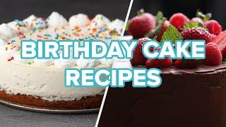 5 Cakes To Bake For A Birthday Party • Tasty