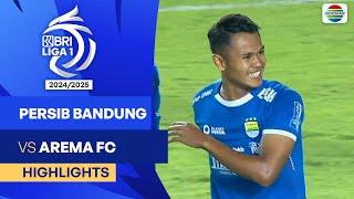 Persib Bandung VS Arema FC - Full Highlights | BRI Liga 1 2024/25