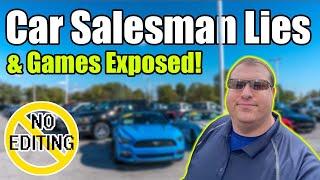 Lies Exposed: Raw Footage of Car Salesman Deception