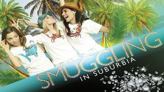 Smuggling In Suburbia - Full Movie