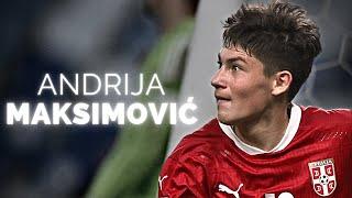 Andrija Maksimović - Serbian Wonderkid | 2023