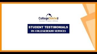 Student Testimonials for Collegedekho - Part 6