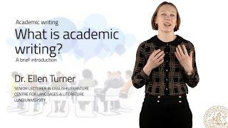 What is academic writing?