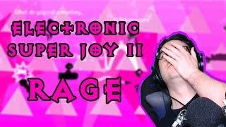 Electronic Super Joy 2 | Rage & Blame | Explosion Network Plays