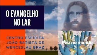 O CULTO DO EVANGELHO NO LAR - Parábola da festa de núpcias cap. 18, item 2