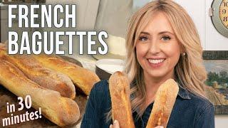 French Baguettes in Only 30 Minutes! - Recipe from France