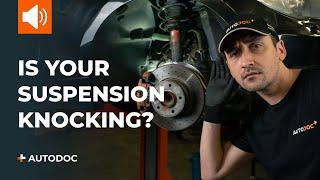 Top 5 reasons why the suspension knocks | AUTODOC tips