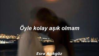 Can ozan (ft. Damla Eker) - Öyle Kolay Aşık Olmam Lyrics